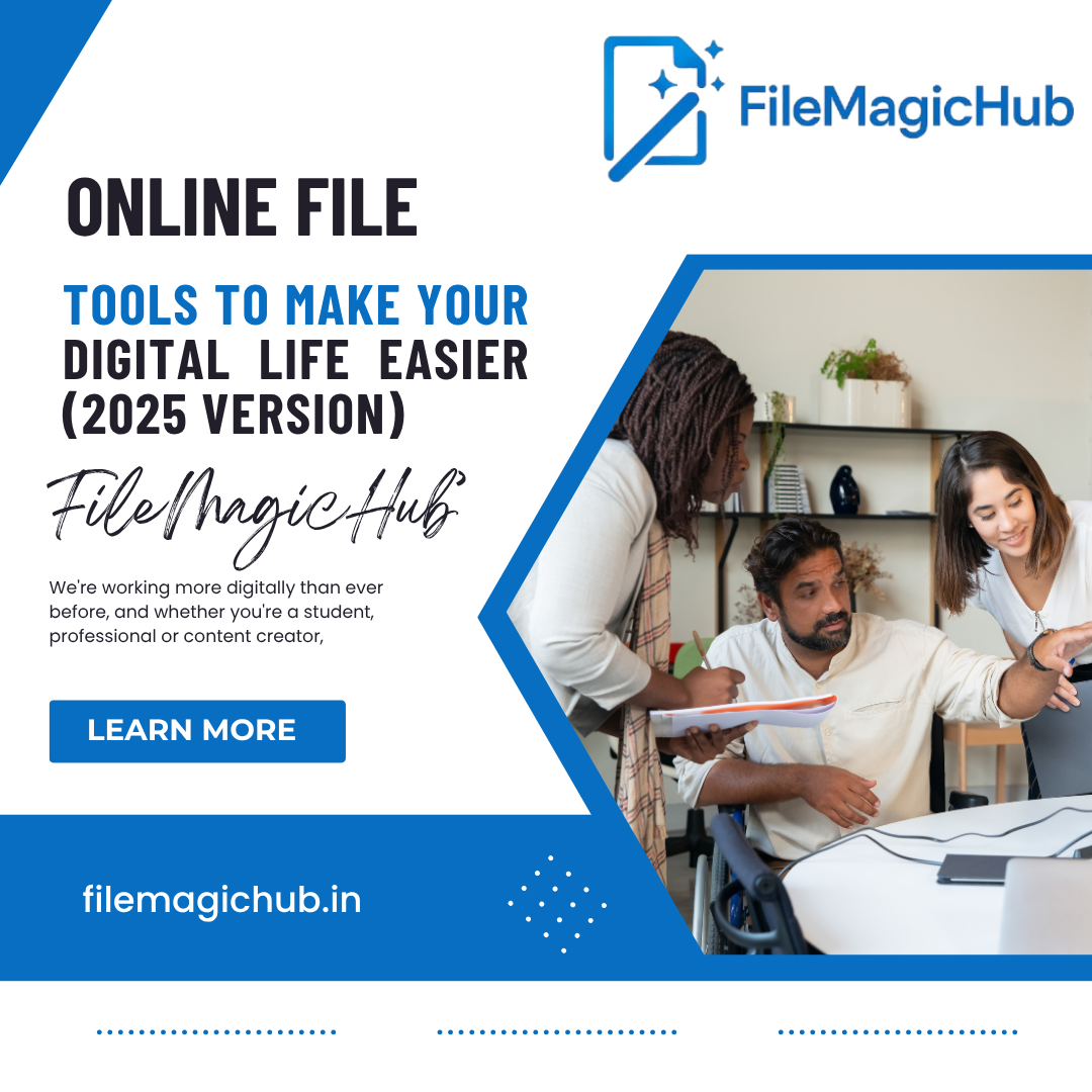 The Top 10 Online File Tools to Make your Digital Life Easier (2025 Version)