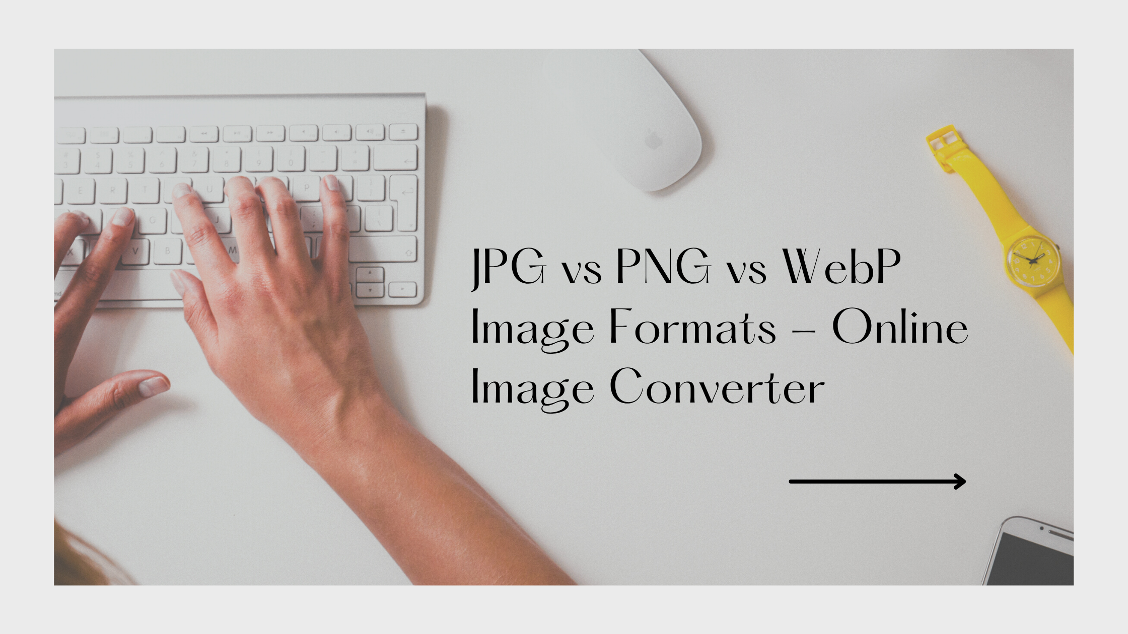 JPG vs PNG vs WebP Image Formats - Online Image Converter